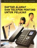 DAFTAR ALAMAT DAN TELEPON PENTING UNTUK PELAJAR
