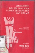 TUNTUTAN PENJURIAN DALAM PENILAIAN LOMBA SENI SASTRA DAN DRAMA