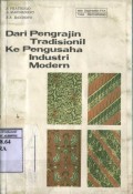 DARI PENGRAJIN TRADISIONIL KE PENGUSAHA INDUSTRI MODERN