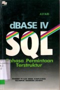 DBASE IV SQL BAHASA PERMINTAAN TERSTRUKTUR