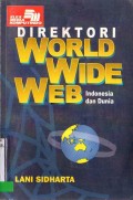 DIREKTORI WORLD WIDE WEB INDONESIA DAN DUNIA