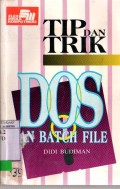 TIP DAN TRIK DOS DAN BATCH FILE