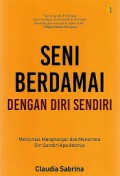 Seni Berdamai Dengan Diri Sendiri
