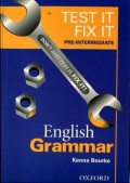 TEST IT FIX IT PRE-INTERMEDIATE ENGLISH GRAMMAR