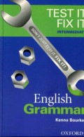 TEST IT FIX IT INTERMEDIATE ENGLISH GRAMMAR