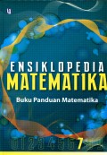 ENSIKLOPEDIA MATEMATIKA: BUKU PANDUAN MATEMATIKA JILID 7