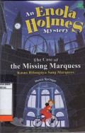 The Case of the Missing Marquess an Enola Holmes Mystery (Kasus Hilangnya Marquess KasusMisteri Enola Holmes)