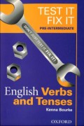 TEST IT FIX IT PRE-INTERMEDIATE ENGLISH VERBS AND TENSES