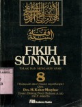 FIKIH SUNNAH: TALAK DAN MENGASUH ANAK (VOLUME 8)