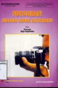 FOTOGRAFI SEBAGAI USAHA ALTERNATIF