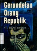 GERUNDELAN ORANG REPUBLIK