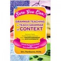 Grammar Teaching to Teach Grammar in Context