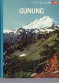 PUSTAKA ALAM LIFE : GUNUNG