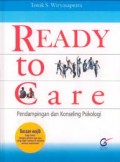 READY TO CARE: Pendampingan Dan Konseling Psikologi