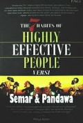 The 7 Habits of Highly Effective People Versi Semar & Pandawa