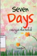 SEVEN DAYS CINTA SEJATI AKAN KEMBALI
