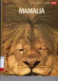 PUSTAKA ALAM LIFE : MAMALIA