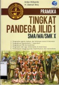 PRAMUKA TINGKAT PANDEGA JILID 1 - SMA/MA/SMK X