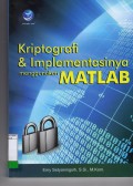 KRIPTOGRAFI & IMPLEMENTASINYA MENGGUNAKAN MATLAB