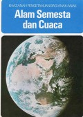 KHAZANAH PENGETAHUAN BAGI ANAK-ANAK : ALAM SEMESTA DAN CUACA