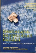 MEMBANGUN MASYARAKAT MADANI