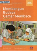 Pengembangan dan Pembinaan Ekstrakurikuler : Membangun Budaya Gemar Membaca