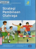Pembinaan dan Pengembangan Ekstrakurikuler : Strategi Pembinaan Olahraga