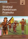Pembinaan dan Pengembangan Ekstrakurikuler : Strategi Pembinaan Pramuka