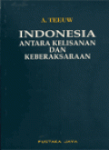 INDONESIA ANTARA KELISANAN DAN KEBERAKSARAAN