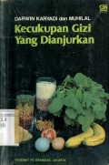 KECUKUPAN GIZI YANG DIANJURKAN