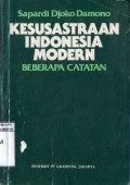 KESUSASTRAAN INDONESIA MODERN : BEBERAPA CATATAN