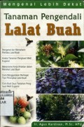 TANAMAN PENGENDALI LALAT BUAH