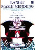 LANGIT MASIH MENDUNG: LAPORAN KEADAAN HAK-HAK ASASI MANUSIA DI INDONESIA 1980