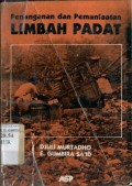 PENANGANAN DAN PEMANFAATAN LIMBAH PADAT