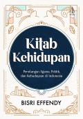 Kitab Kehidupan - Persilangan Agama, Politik, dan Kebudayaan di Indonesia