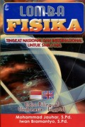LOMBA FISIKA TINGKAT NASIONAL DAN INTERNASIONAL UNTUK SMA/MA