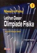 MAESTRO FISIKA: LATIHAN DASAR OLIMPIADE FISIKA UNTUK PELAJAR SMA (JL. 1)