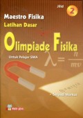 MAESTRO FISIKA: LATIHAN DASAR OLIMPIADE FISIKA UNTUK PELAJAR SMA (JL. 2)