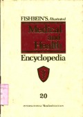 FISHBEIN'S ILLUSTRATED MEDICAL AND HEALTH ENCYCLOPEDIA: VOLUME 2