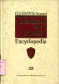 FISHBEIN'S ILLUSTRATED MEDICAL AND HEALTH ENCYCLOPEDIA: VOLUME 22