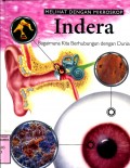 MELIHAT DENGAN MIKROSKOP: INDERA BAGAIMANA KITA BERHUBUNGAN DENGAN DUNIA (VOLUME 6)