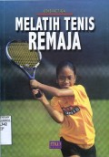 MELATIH TENIS REMAJA