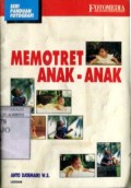 MEMOTRET ANAK-ANAK