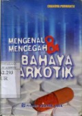 MENGENAL & MENCEGAH BAHAYA NARKOTIK