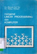 MENGENAL LINEAR PROGRAMMING DAN KOMPUTER