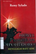 NOVEL PANGERAN DIPONEGORO : MENGGAGAS RATU ADIL
