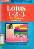 PANDUAN MENGGUNAKAN LOTUS 1-2-3 FOR WINDOWS RELEASE 4