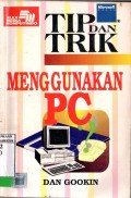 TIP DAN TRIK MENGGUNAKAN PC