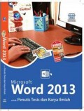 Microsoft Word 2013 untuk penulis Tesis dan Karya Ilmiah