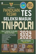 Panduan Resmi Tes Seleksi Masuk TNI-POLRI 2024/2025